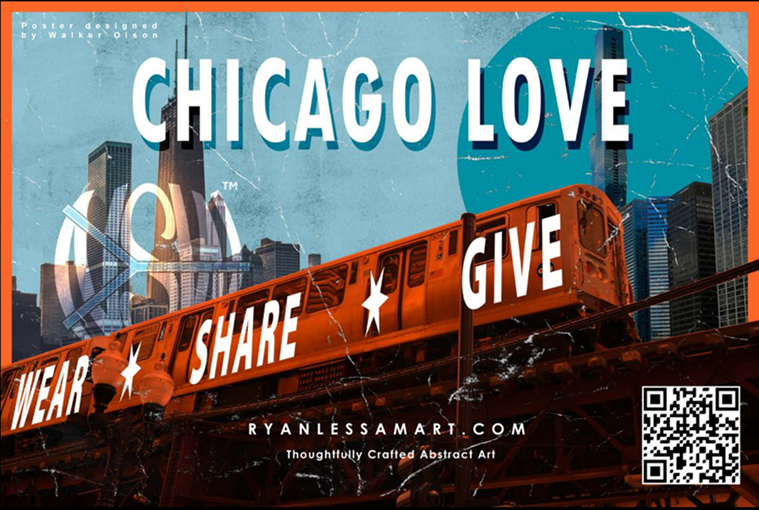 Chicago Love poster: Chicago Love top centered, QR code bottom right, and a red sign with "wear, share, give" and city skyline in the back